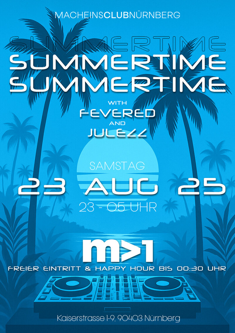 Summertime with Fevered & Julezz Summertime with Fevered & Julezz