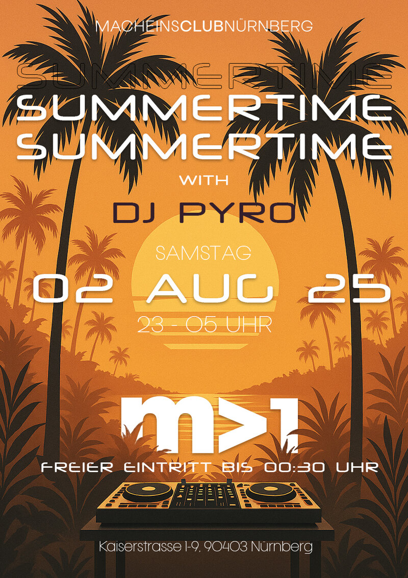 Summertime with PYRO Summertime with PYRO